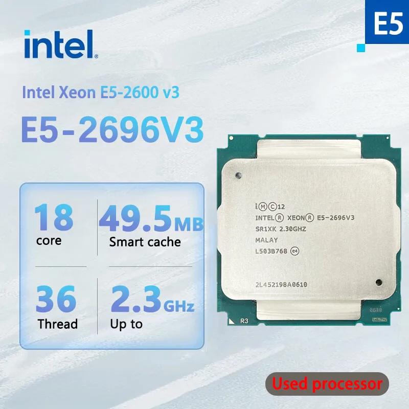  ߰ Xeon E5-2696 v3 E5 2696v3 2.3 GHz, 18 ھ 20 36 , 45MB 135W E5 2696 v3 LGA 2011-3